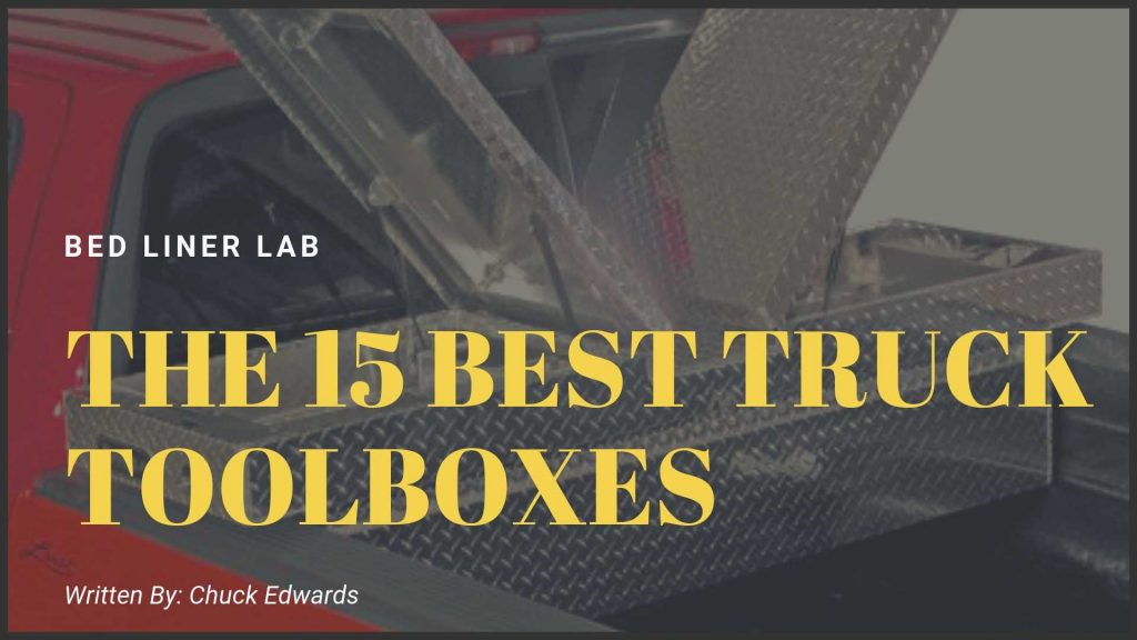 15 Best Truck Tool Boxes Organize Your Truck Bed (Reviews