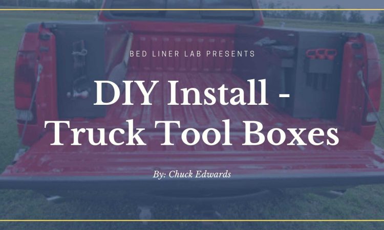 how to install a truck tool box with bed liner